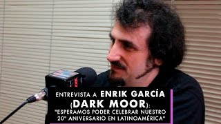 Entrevista a Enrik (Dark Moor): 