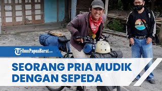 Viral Kisah Pria Bersepeda selama 16 Hari dari Tangerang untuk Mudik Lebaran ke Gunungkidul DIY