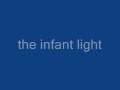 The Infant Light