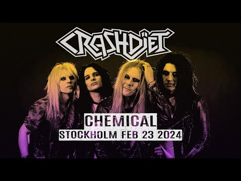 CRASHDÏET - Chemical - Live 2024