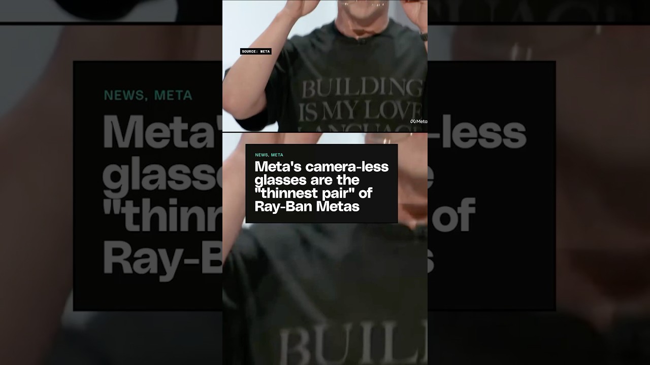 Meta's new glasses have no cameras and are the "thinnest pair" of Ray-Ban Metas