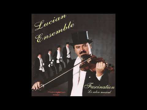 Lucian Ensemble Fascination - Sasha (William Proth, arr. Harry Theis)