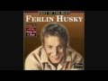 FERLIN HUSKY - WINGS OF A DOVE