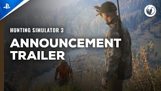 Hunting Simulator 3 - Announcement Trailer | PS5 Games Trailer