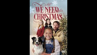All We Need for Christmas - 1 Minute Trailer