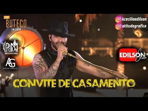 GUSTTAVO LIMA [LIVE] - CONVITE DE CASAMENTO (BUTECO EM CASA)
