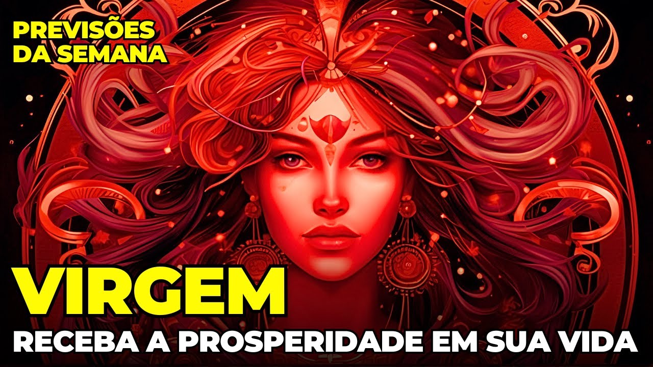 PREVISÕES SIGNO VIRGEM: 🙏 É DE ARREPIAR | LEITURA EMOCIONANTE | MANIFESTE A PROSPERIDADE | VIDA NOVA