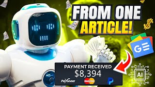 How To Make $8.394 From ONE Google News Article Using ChatGPT