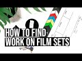 How to Find Work In The Film Industry