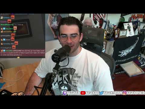 1/2 HasanAbi August 15, 2021 – TALIBAN takes Kabul RIP, "This Is What Winning Looks Like" REACT