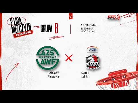 AZS AWF Warszawa - Start II Lublin (2 LM)