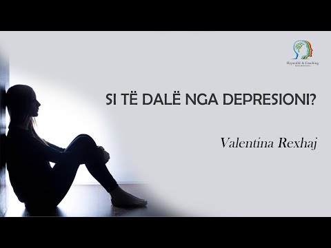 Si të dalë nga depresioni? - Valentina Rexhaj