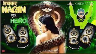 Download lagu DJ Deepak Tikamgarh 2019 Hero Vs Nagin Hard Fast Mix mp3 Download lagu DJ Deepak Tikamgarh 2019 Hero Vs Nagin Hard Fast Mix mp3