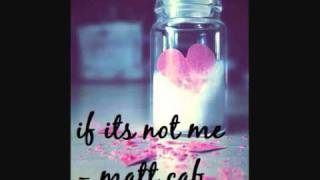 matt cab- if its not me [ballard remix] + LYRICS