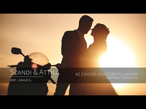 Szandi & Attila - Az esküvő legszebb pillanatai (wedding highlights)