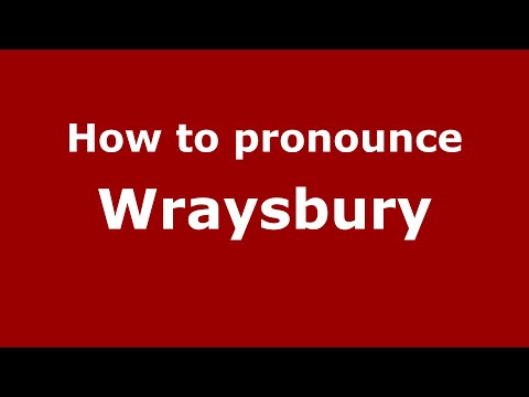 How to pronounce Wraysbury