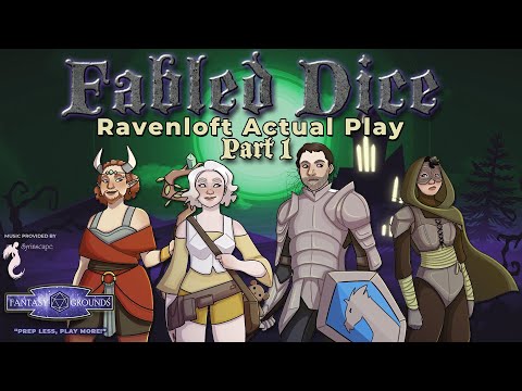 Fabled Dice: The House of Lament Part 1 | Fantasy Grounds Actual Play