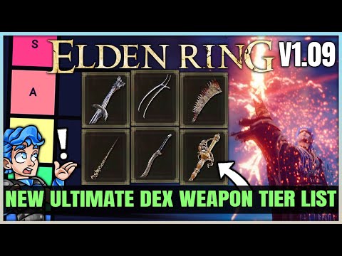 The New MOST POWERFUL Dexterity Weapon Tier List - Best Highest Damage Dex Weapons in Elden Ring!