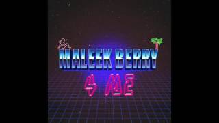 Maleek Berry - 4 Me (Official Audio)