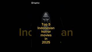 Download lagu 5 Film Horor Indonesia Terbaik Tahun 2025 #filmhoror #filmhoror #film #pertunjukanhoror mp3