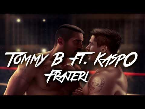 Tommy B - Frajeři ft. Kaspo
