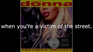 Donna Summer - Mistaken Identity LYRICS - SHM &quot;Mistaken Identity&quot; 1991