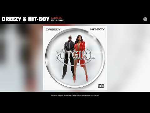 Dreezy & Hit-Boy - Sliders (Official Audio) (feat. Future)