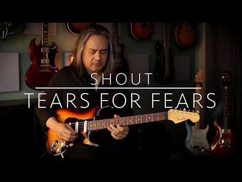Shout - Tears For Fears (Guitar Solo)