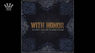 [EGxHC] With Honor - Heart Means Everything (2021 Remastered) - 2021 (Full Album)
