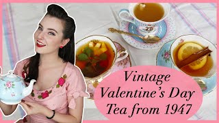 Making Vintage Valentine's Day Tea from 1947 - Vintage Cooking Adventures with MonMon