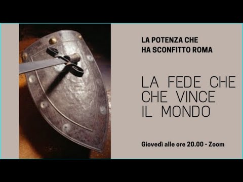 Studio Biblico - La fede che vince il mondo