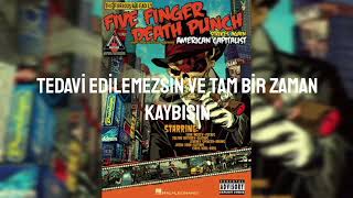Five Finger Death Punch - Wicked Ways - Türkçe çeviri