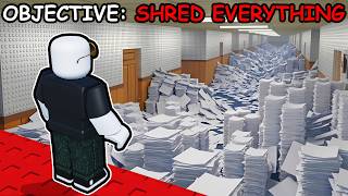 they forced me to SHRED important documents in Roblox...