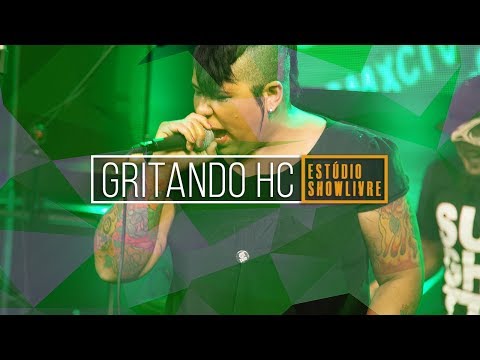 Tem que por fogo em Brasilia - Gritando HxCx