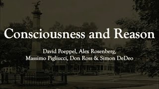 Consciousness and Reason: Daniel Dennett et al