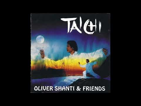 Oliver Shanti & Friends – Tai Chi