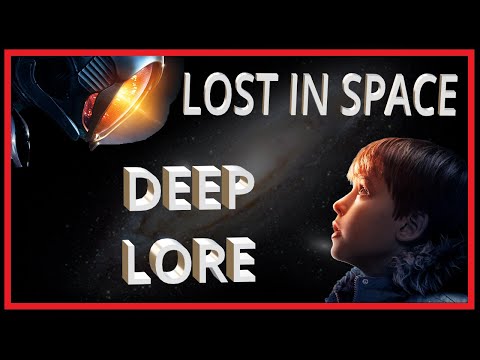 Does 2018 Lost In Space Honor the Deep Lore?
