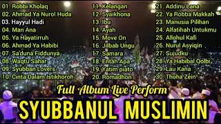 Download lagu live perform sholawat syubbanul muslimin full album mp3