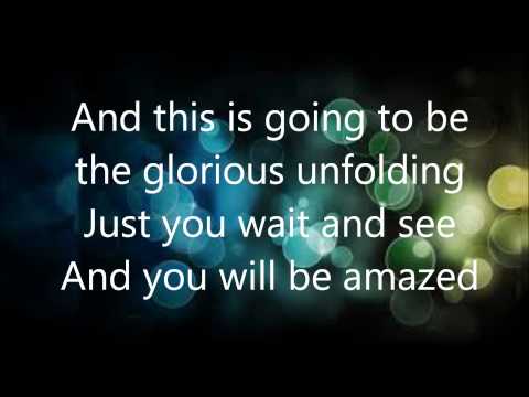 Glorious Unfolding - Steven Curtis Chapman