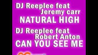 DJ Reeplee feat Jeremy Carr - Natural High
