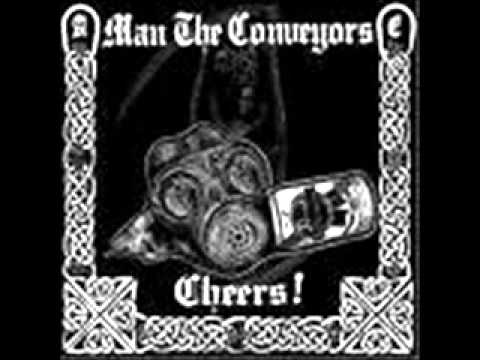 man the conveyors - cheers!   -  discarded.