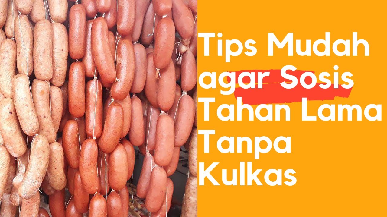 Putar video Cara Menyimpan Sosis Tanpa Kulkas Cara Menyimpan Sosis Tanpa Kulkas