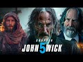 John Wick: Chapter 5 (2024) Movie | Keanu Reeves , Donnie Yen,Laurence Fishburne | Fact & Review