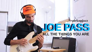 How to Play 'All The Things You Are' by Joe Pass