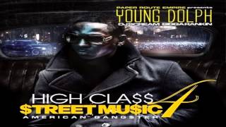 Young Dolph   Let&#39;s Get It On ft  2 Chainz High Class Street Music 4 American Gangster (NEW)