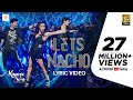 Let’s Nacho Lyric Video - Kapoor & Sons| Sidharth| Alia| Badshah| Benny Dayal| Nucleya