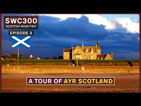 Eine Tour durch Ayr in Südschottland | Strand und Stadtzentrum von Ayr | SWC300 E3