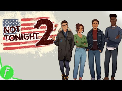 Gameplay de Not Tonight 2