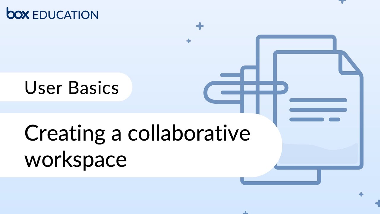 Box Training for Beginners: Creating a collaborative workspace