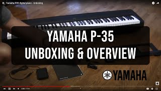 Video thumbnail for Yamaha P35 digital piano - Unboxing by Quanta
